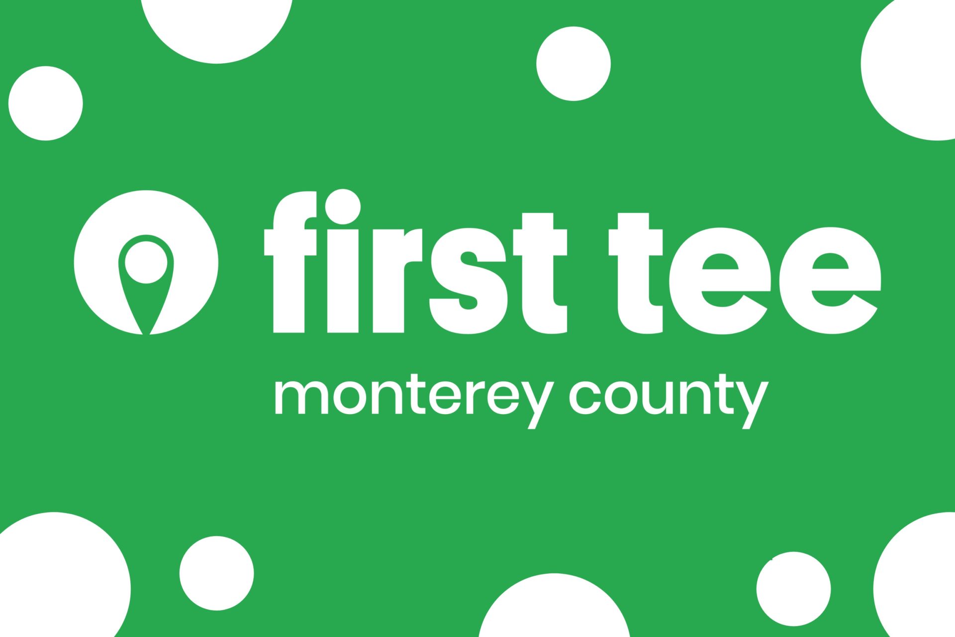 Our 2021 Summer Camp Sponsors First Tee Monterey County